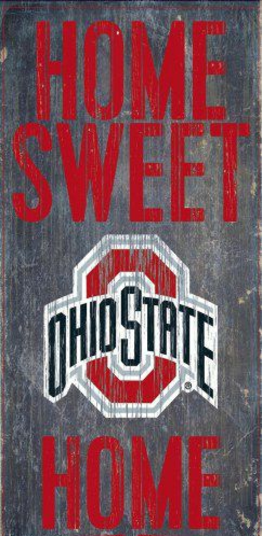 Home & Office Decor * | Discount Ohio State Buckeyes 6 X 12 Home Sweet Home Sign