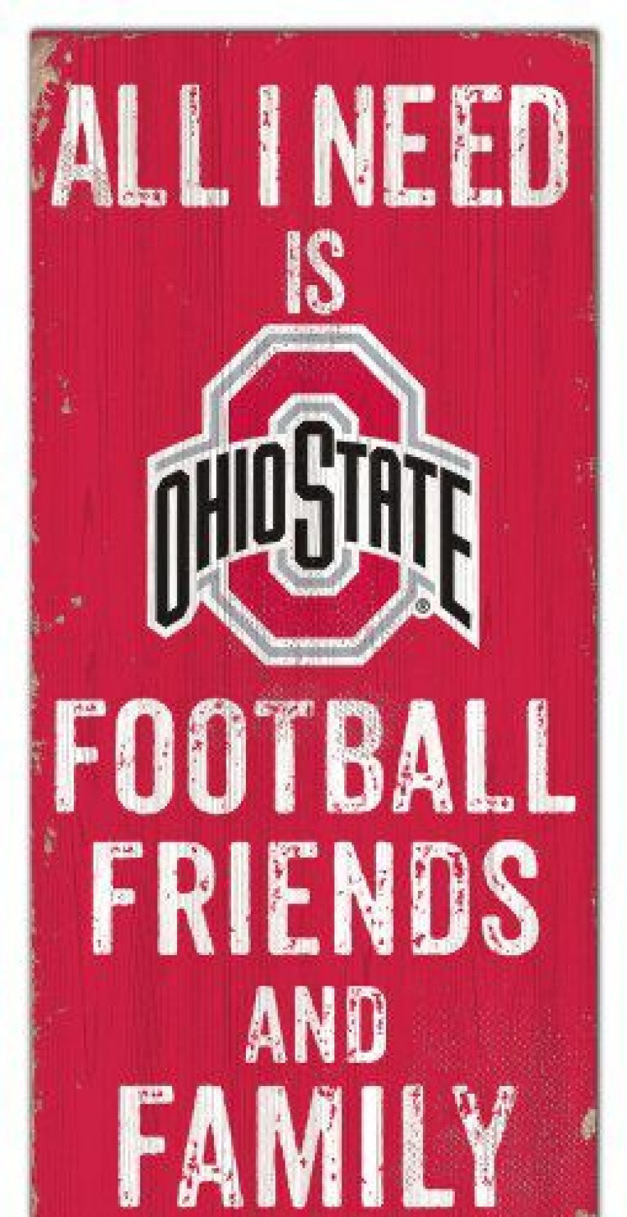 Home & Office Decor * | Discount Ohio State Buckeyes 6 X 12 Friends & Family Sign