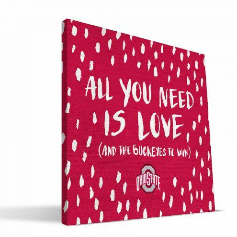 Home & Office Decor * | Discount Ohio State Buckeyes 12 X 12 All You Need Canvas Print